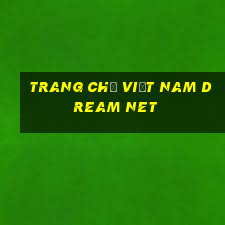 Trang chủ Việt nam Dream Net