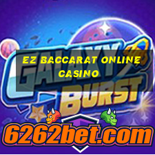 ez baccarat online casino