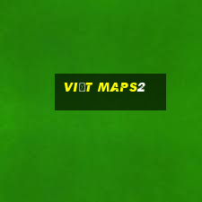 việt maps2