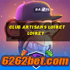 club artisans loiret loiret