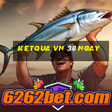 ketqua vn 30 ngay