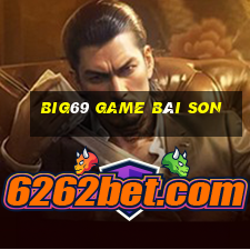 Big69 Game Bài Son