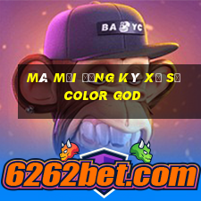 Mã mời đăng ký xổ số Color God