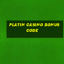 platin casino bonuscode