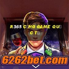 r365 cổng game quốc tế