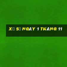 xổ số ngày 1 tháng 11