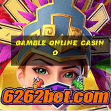 gamble online casino