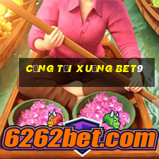 Cổng tải xuống bet9