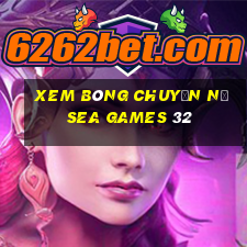 xem bóng chuyền nữ sea games 32