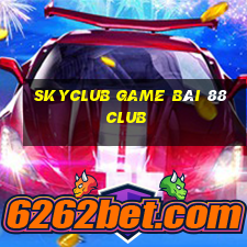 Skyclub Game Bài 88 Club