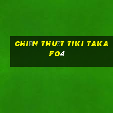 chiến thuật tiki taka fo4