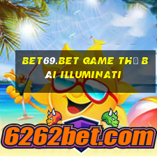 Bet69.Bet Game Thẻ Bài Illuminati