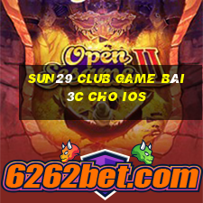 Sun29 Club Game Bài 3C Cho Ios