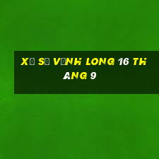 xổ số vĩnh long 16 tháng 9