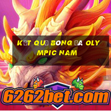 kết quả bóng đá olympic nam