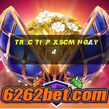 Trực tiếp XSCM ngày 4