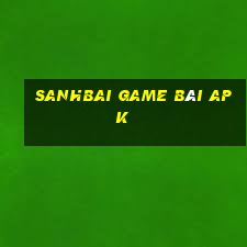 Sanhbai Game Bài Apk