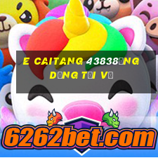 e CaiTang 43838Ứng dụng tải về