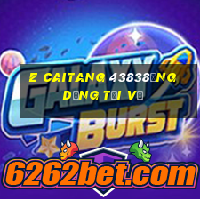 e CaiTang 43838Ứng dụng tải về