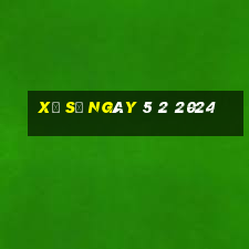 xổ số ngày 5 2 2024