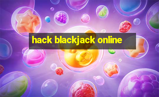 hack blackjack online