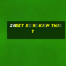 20bet Xổ số kiến thiết