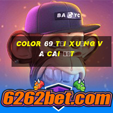 Color 69 Tải xuống và cài đặt