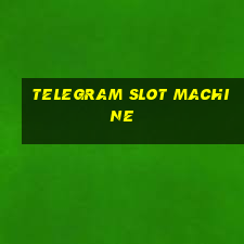 telegram slot machine