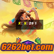 xổ số 29 1