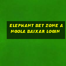 elephant bet zone angola baixar login