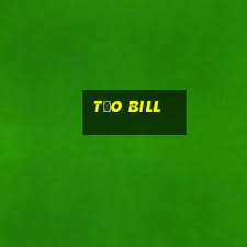 tạo bill