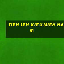 tien len kieu mien nam