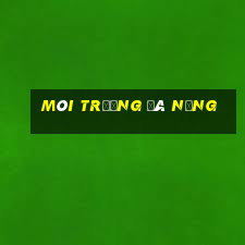 môi trường đà nẵng