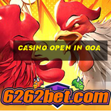 casino open in goa