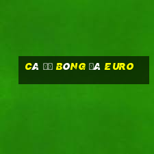 cá độ bóng đá euro