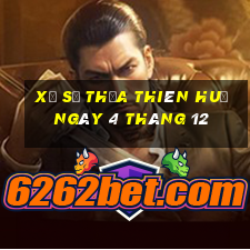 xổ số thừa thiên huế ngày 4 tháng 12