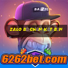 zalo bị chặn kết bạn