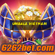 umbala vietnam