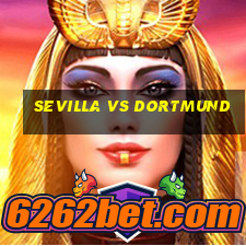 sevilla vs dortmund