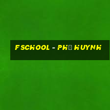 fschool - phụ huynh