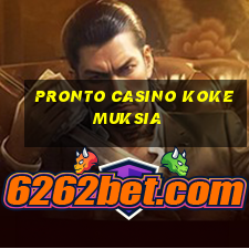 pronto casino kokemuksia