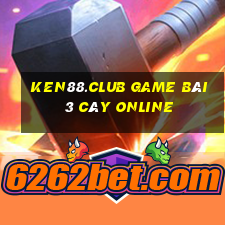 Ken88.Club Game Bài 3 Cây Online