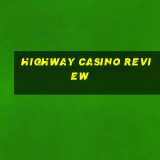 highway casino review