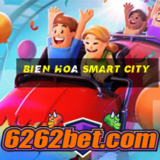 biên hoà smart city