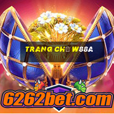 Trang Chủ W88ã