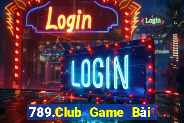 789.Club Game Bài Tặng Code