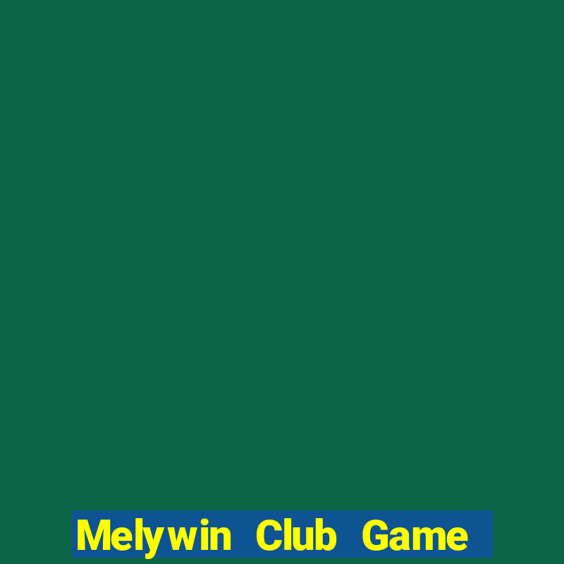 Melywin Club Game Bài Nạp The Garena