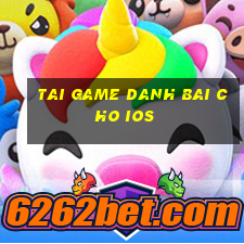 tai game danh bai cho ios