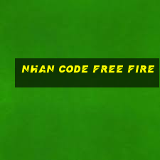 nhan code free fire