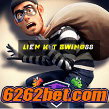 liên kết bwing88